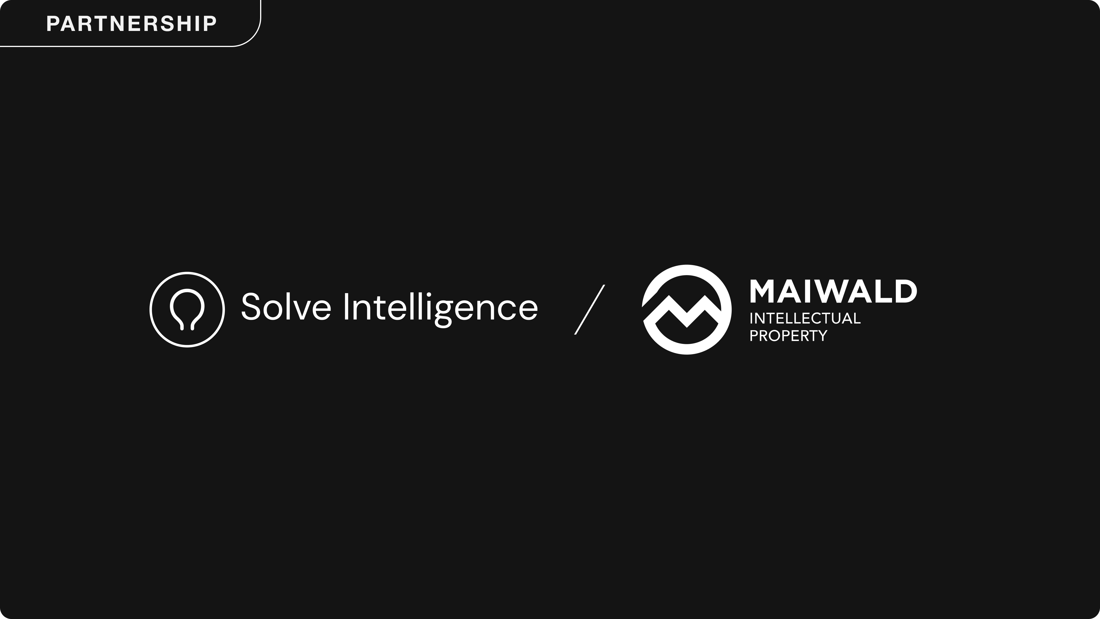 Maiwald Chooses Solve Intelligence for Selected AI-Supported IP Workflows